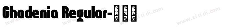 Chadenia Regular字体转换